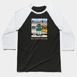 Stay True to the Game Hip Hop Baseball T-Shirt